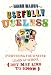 Usefully
Useless:
Everything
you'd
Never
Learn
at
School
(But
May
Like
to
Know)