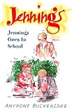 Jennings Goes to School