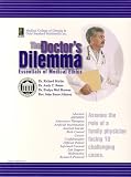 Doctor's Dilemma-Essentials of Medical Ethics