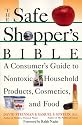 THE SAFE SHOPPER'S BIBLE