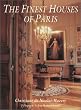 The Finest Houses Of Paris