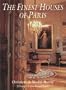 The Finest Houses Of Paris