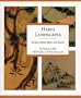 Haiku Landscapes: In Sun, Wind, Rain, And Snow