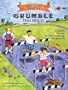 What to Do When You Grumble Too Much: A Kid's Guide to Overcoming Negativity (What to Do Guides for Kids)