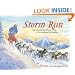 Storm Run: The Story of the First Woman to Win the Iditarod Sled Dog Race