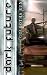 Book Golgotha Run (Dark Future)
