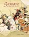 Samurai: The World of the Warrior