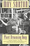 Plant Dreaming Deep