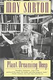 Plant Dreaming Deep