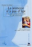 La jeunesse n'a pas d'�ge : Avec les recettes di�t�tiques de Jo�l Robuchon