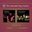 The Collectable King Crimson, Volume Two: "Live in Bath, 1981" "Live in Philadelphia, 1982"