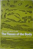 The tissues of the body