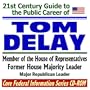21st Century Guide to the Public Career of Tom DeLay, Congressman from Texas and former House Majority Leader (CD-ROM)