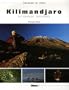KILIMANDJARO : LA GRANDE TRAVERS�E +DVD
