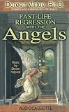 Review Hay House Inc  / Past Life Regression with the Angels