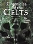 Chronicles Of The Celts: The Classic Sagas