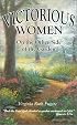 Victorious Women: On the Other Side of the Garden