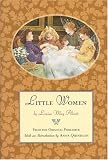 Little Women: From the Original Publisher