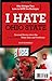 I Love Michigan/I Hate Ohio State (I Love/I Hate)