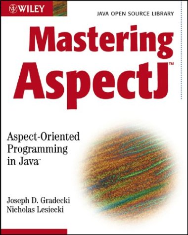 City Travel Guides Discounted  Books : Mastering Aspectj: Aspect-Oriented Programming in Java (Java Open Source Library)