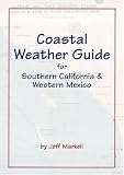 Coastal Weather Guide for Southern California & Mexico