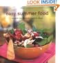 Easy Summer Food: Simple Recipes For Sunny Days