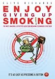 Enjoy Giving Up Smoking