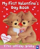 My First Valentine's Day Book (First Holiday Books)