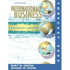 International Business: Managerial Perspective Forecast 2003: United States Edition