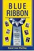 Blue Ribbon: A Social and Pictorial History of the Minnesota State Fair