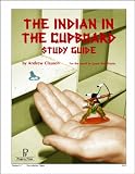 The Indian in the Cupboard Study Guide