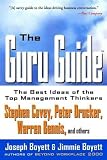 The Guru Guide: The Best Ideas of the Top Management Thinkers