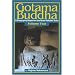 Gotama Buddha Volume Two: A Biography Based on the Most Reliable Texts