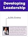 Developing Leadership -- Use Group, Team Meetings To Develop Your Ability To Lead
