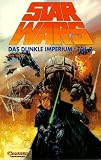 Star Wars, Bd.8, Das dunkle Imperium - Tom Veitch, Cam Kennedy
