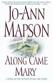 Along Came Mary: A Bad Girl Creek Novel