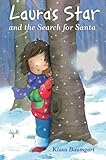 Laura's star and the search for Santa