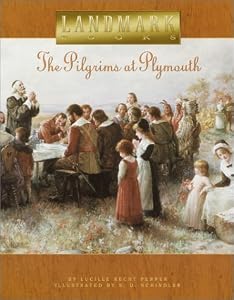 Cover of "The Pilgrims at Plymouth (Landm...