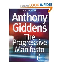 The Progressive Manifesto: New Ideas for the Centre-left