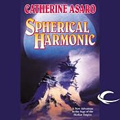 Spherical Harmonic: A Novel of the Skolian Empire | [Catherine Asaro]