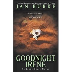 Goodnight, Irene: An Irene Kelly Novel (Irene Kelly Mysteries)