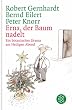 Erna, der Baum nadelt. Ein botanisches Drama am Heiligen Abend