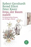 Erna, der Baum nadelt. Ein botanisches Drama am Heiligen Abend
