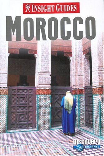 City Travel Guides Discounted  Books : Insight Guide Morocco (Insight Guides Morocco)