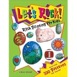Let's Rock!: Rock Painting for Kids book cover