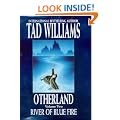 Otherland: River Of Blue Fire: River of Blue Fire Bk. 2