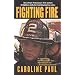 Fighting Fire