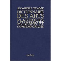 Dictionnaire des arts plastiques modernes et contemporains