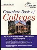 Complete Book of Colleges, 2003 Edition (College Admissions Guides)