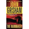 The Rainmaker: A Novel